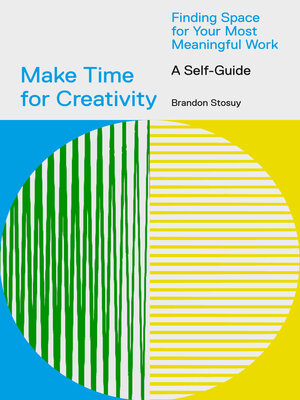 cover image of Make Time for Creativity